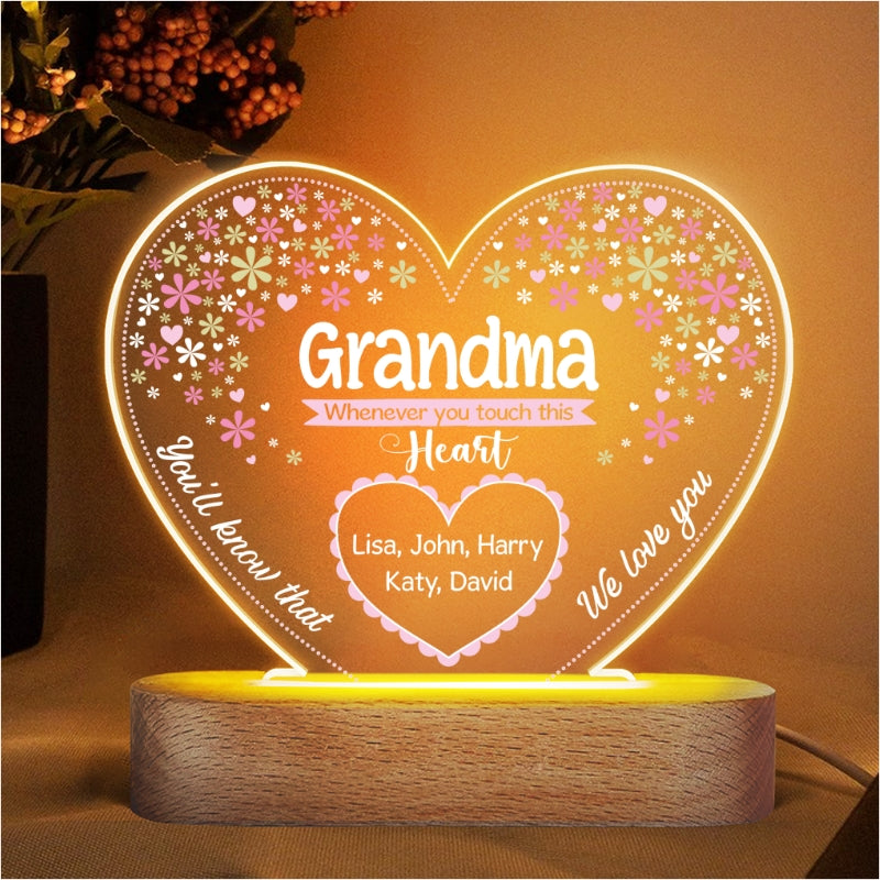 Whenever You Touch This Heart Grandma Personalized Acrylic Heart LED Lamp Night Light