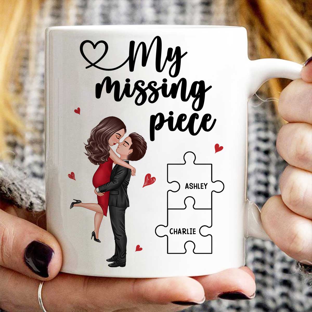 My Missing Piece Couple Hugging Kissing Valentine‘s Day Gift For Her Gift For Him Personalized Mug