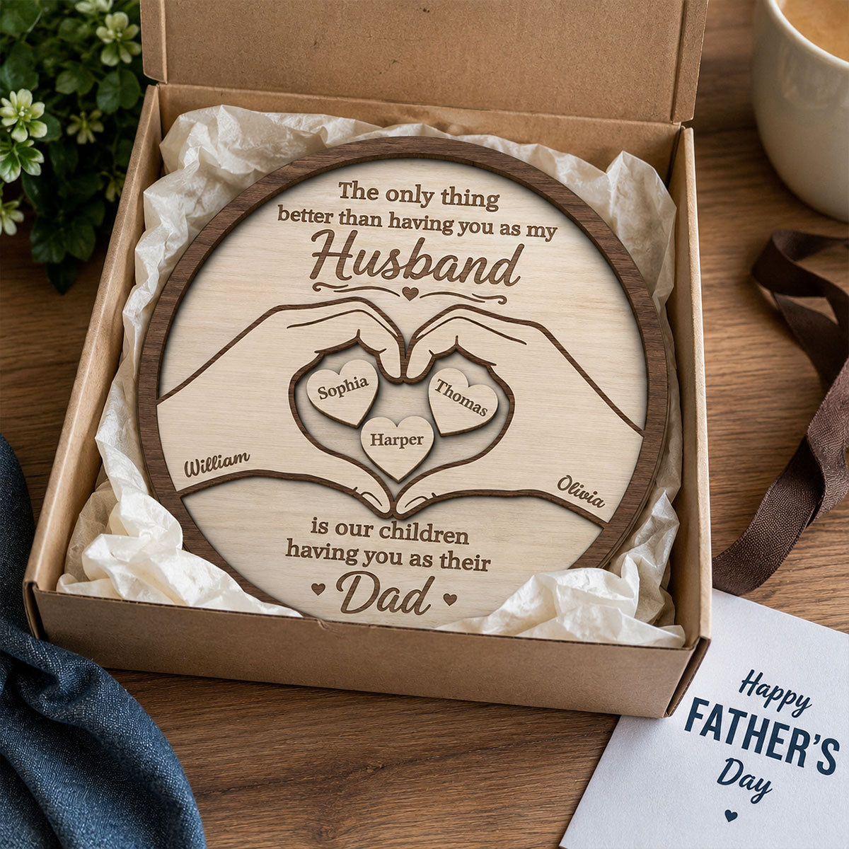 The Only Thing Having You As My Husband Hearts in Hands - Personalized 2-Layered Wooden Plaque - Father's Day Gift For Husband