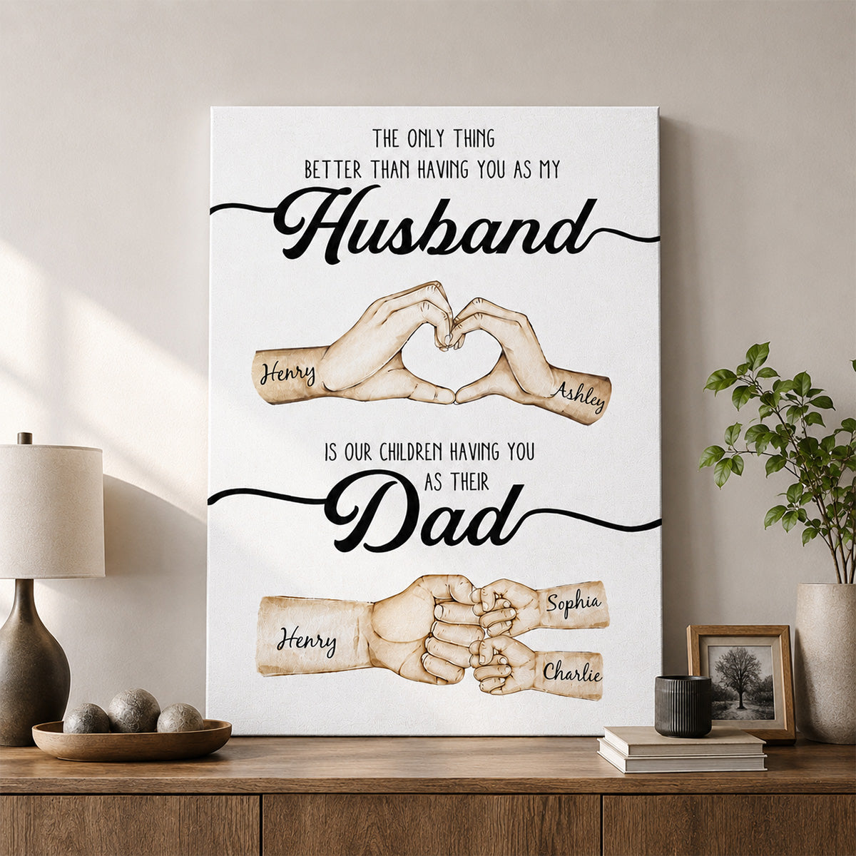 The Only Thing Better Husband Dad Hands - Personalized Canvas - Gift For Dad, Gift For Husband, Gift For Grandpa