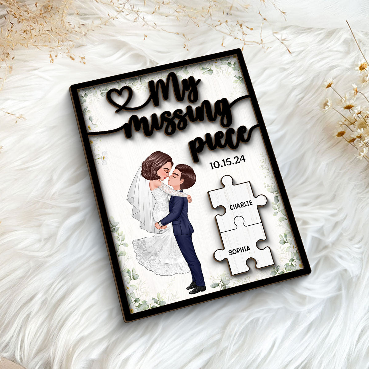 Couple Groom Bride My Missing Piece Personalized 2-Layered Wooden Plaque, Perfect Valentine's Home Decor,  Gift For Him, For Her, Wedding Gift, Anniversary Gift