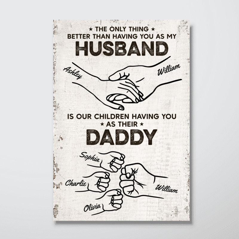 The Only Thing Having You As My Husband Fist Bump Outline Personalized Poster