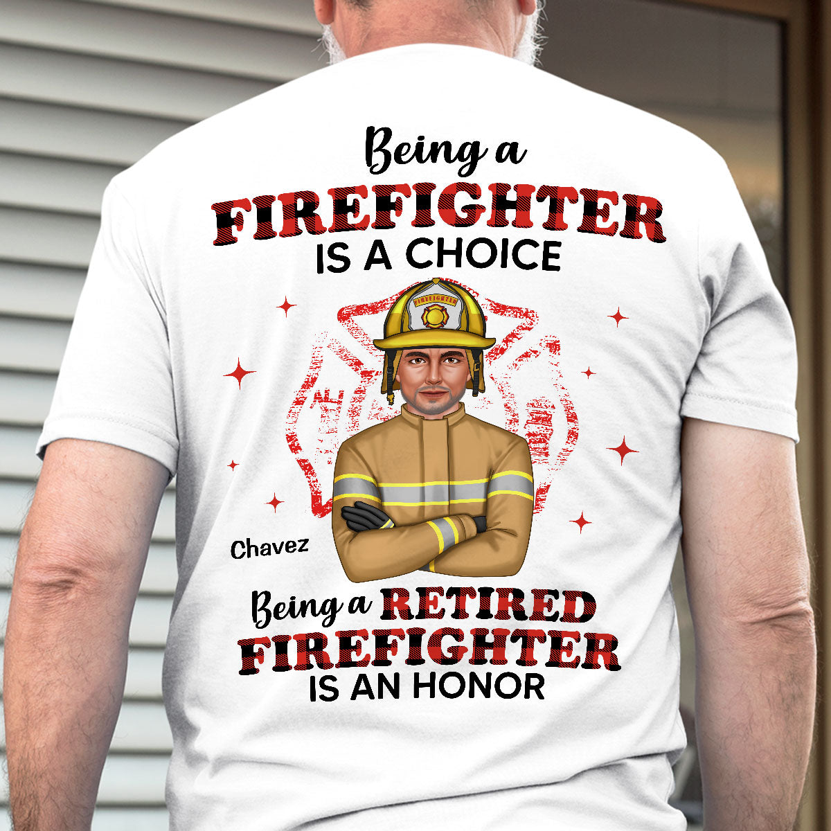 Being A Retired Firefighter Is An Honor Personalized Shirt