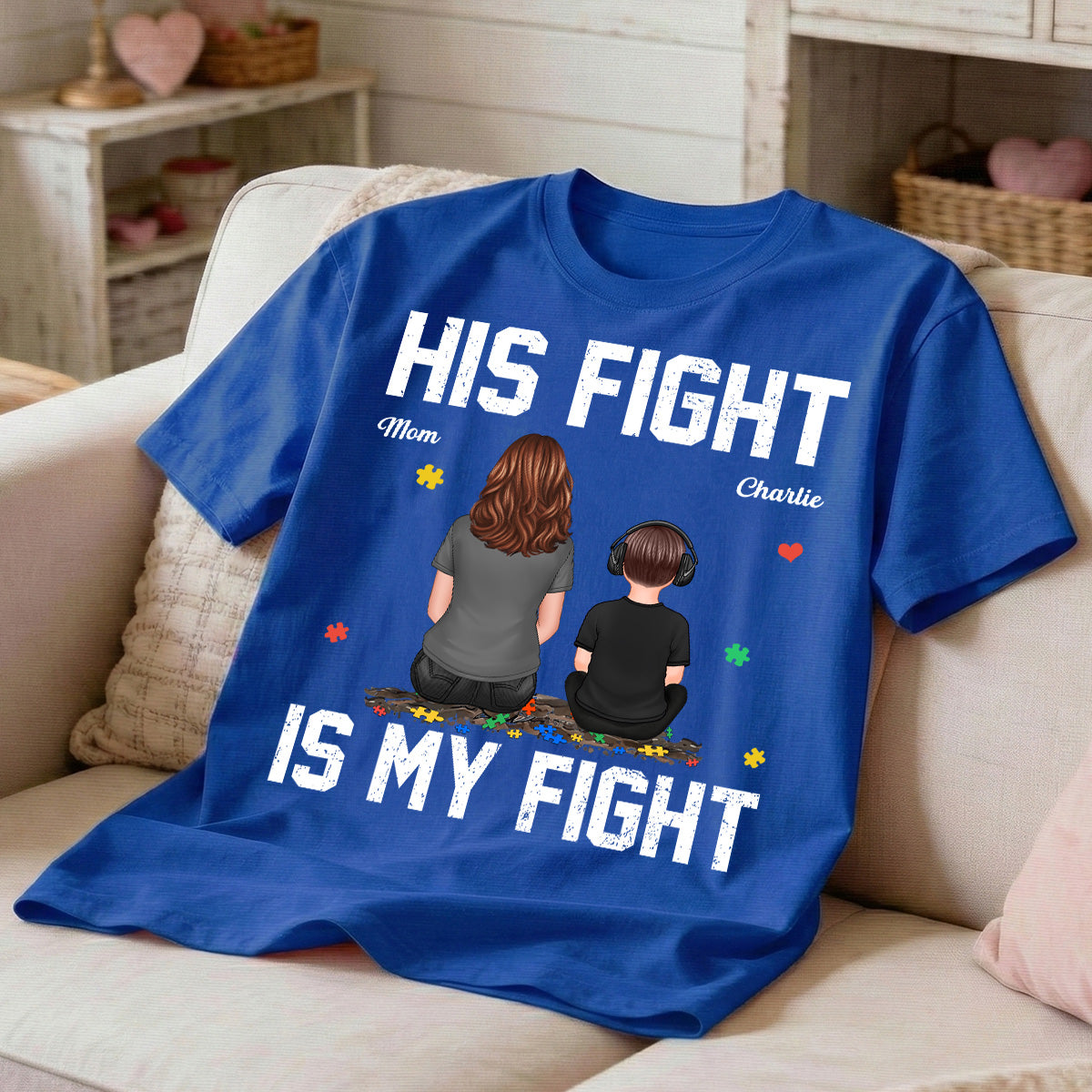 His Fight Is My Fight Autism Back View Parent & Kid - Personalized Shirt - Autism Awareness Shirt