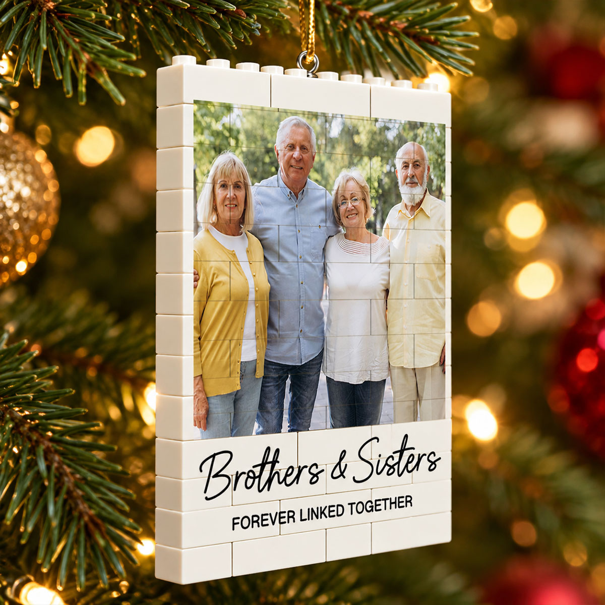 Brothers & Sisters Forever Linked Together Upload Photo - Personalized Building Blocks Ornament - Christmas Gift For Brothers, Sisters, Siblings