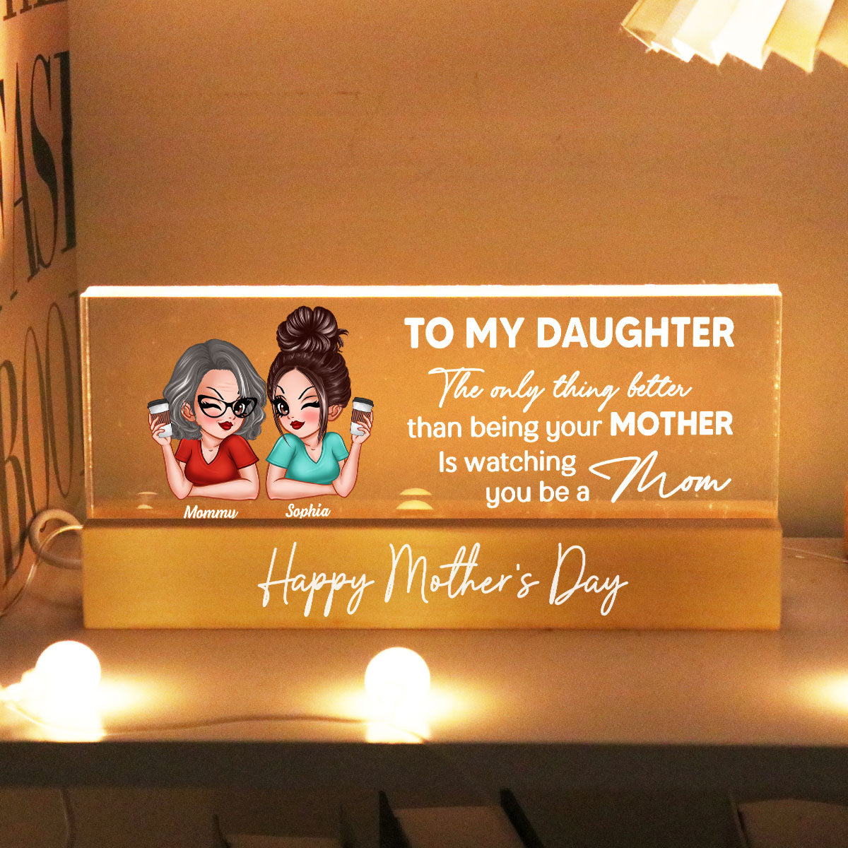 To My Daughter From Mom Happy Mother's Day Personalized Acrylic Block LED Night Light, Gift For Daughter