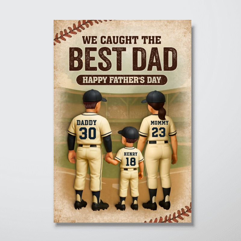 We Caught the Best Dad Baseball Personalized Poster, Meaningful Father's Day Gift for Dad, Gift for Husband