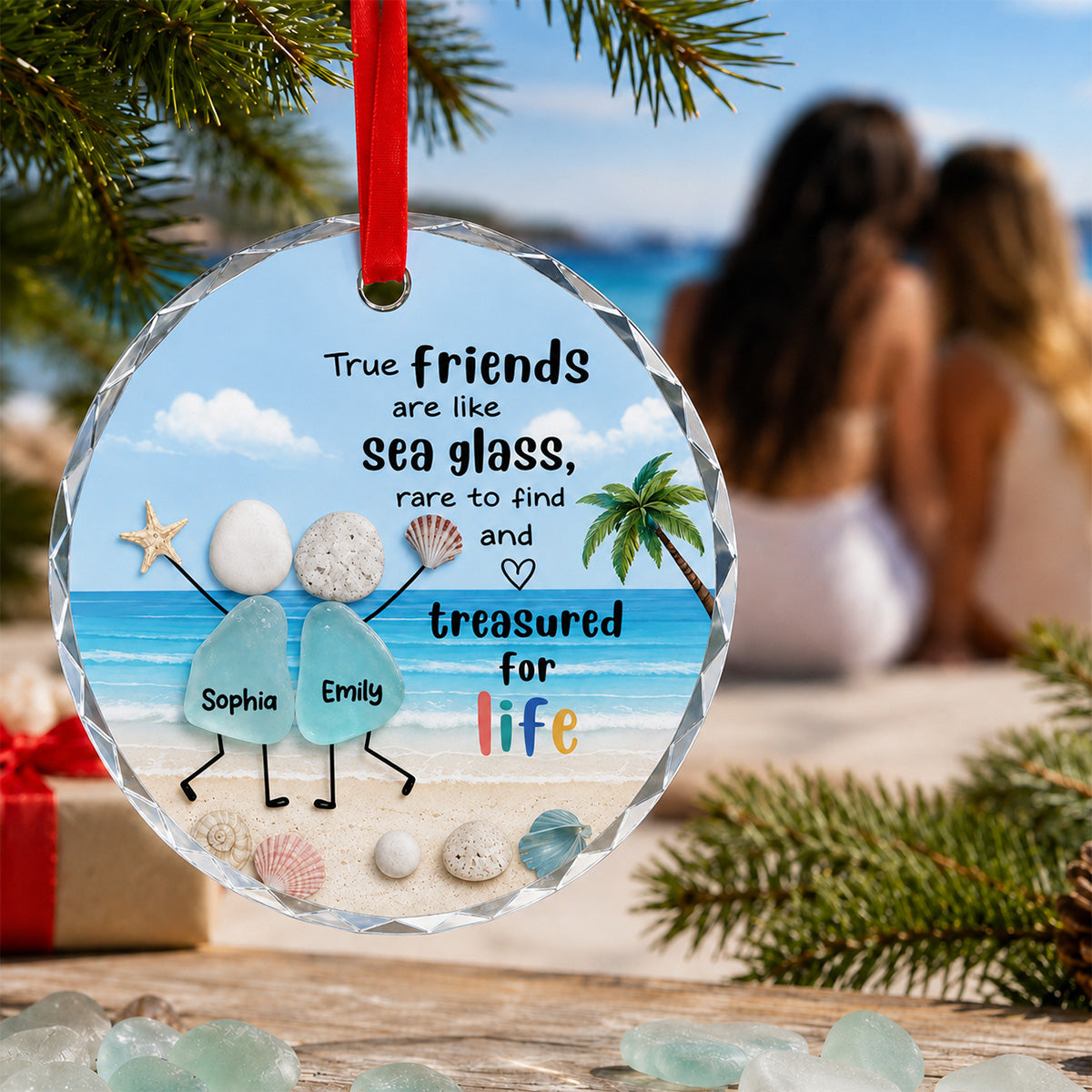 True Friends Are Like Sea Glass 2D Flat Printed - Personalized Glass Ornament - Friendship Keepsake For Besties