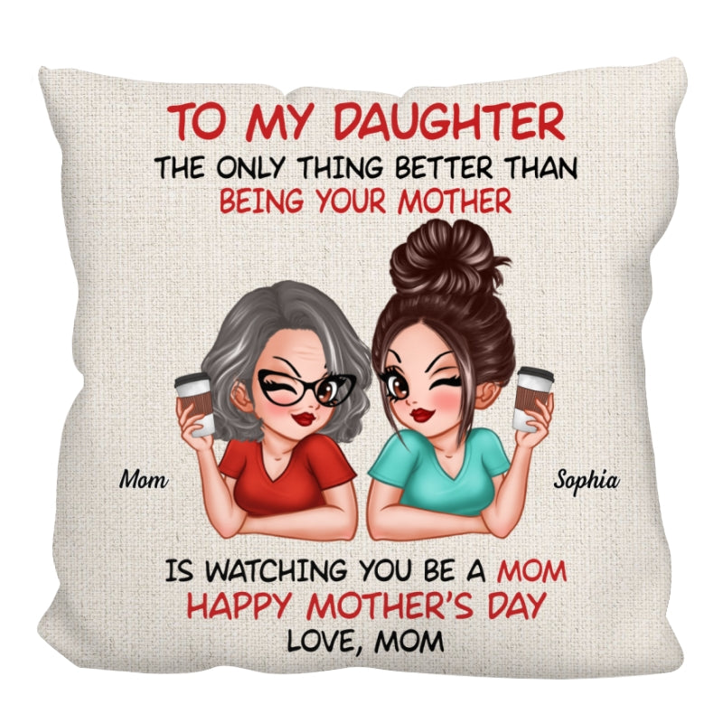 To My Daughter Happy Mother‘s Day Personalized Pillow