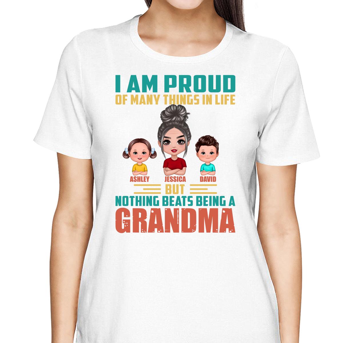 Proud Of Being A Grandma Doll Grandma Grandkids Personalized Shirt