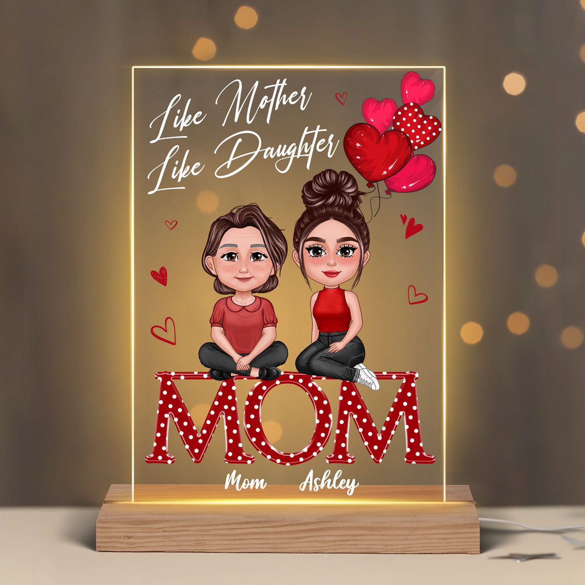 Pretty Doll Mother Daughter Sitting On Text Red Hearts Personalized Acrylic LED Night Light