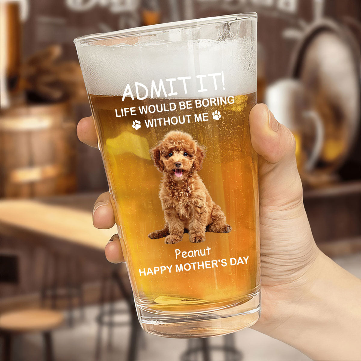 Life Would Be Boring Without Me Dog Cat Personalized Beer Glass, Unique Father's Day Gift, Birthday Gift For Dog Cat Dad