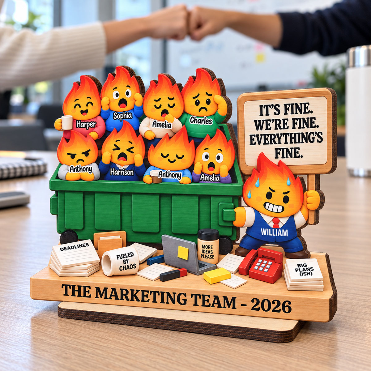 Dumpster Fire Team 2D Flat - Personalized Wooden Plaque – It's Fine We're Fine Everything's Fine, Funny Coworker Gift 2026