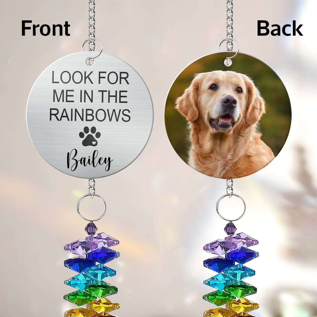 Pet Dog Cat Memorial Look For Me In The Rainbows Upload Photo Personalized Crystal Suncatcher With Aluminum Charm