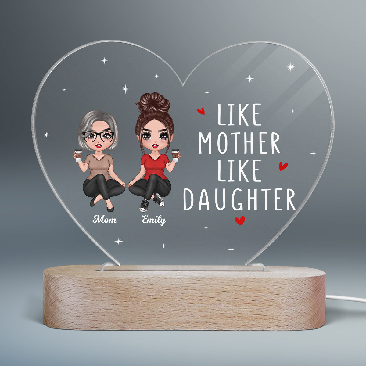 Doll Women Sitting Like Mother Like Daughter Personalized Heart Acrylic Plaque LED Night Light
