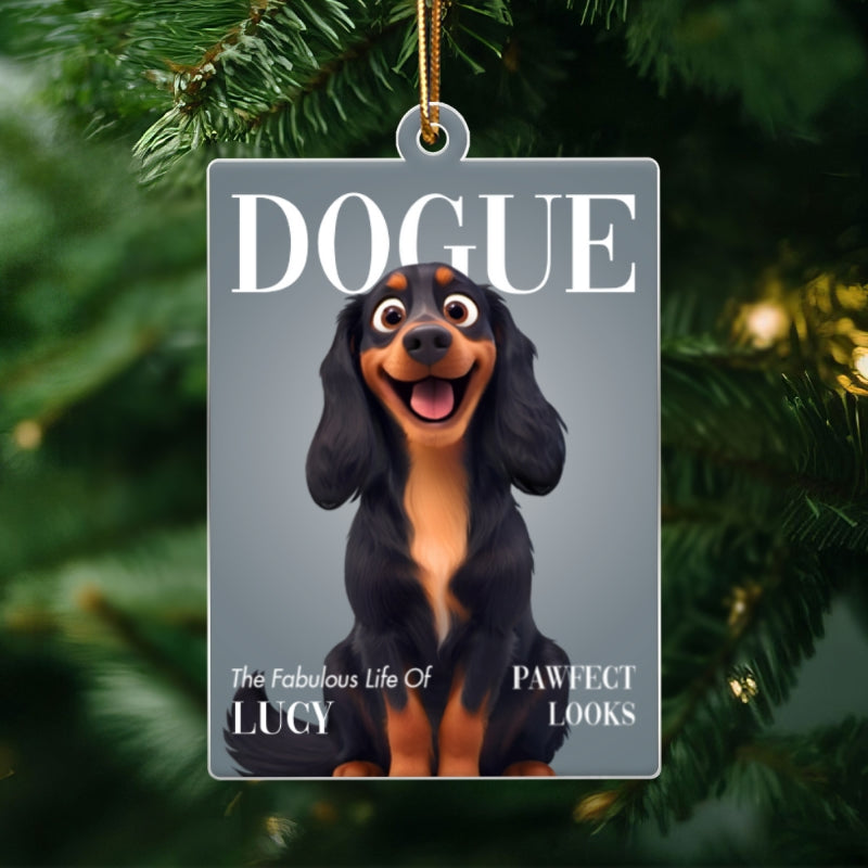 Fashionable Dogue Magazine - Personalized Acrylic Ornament - Unique Christmas Gift for Dog Mom, Dog Dad, Dog Lovers