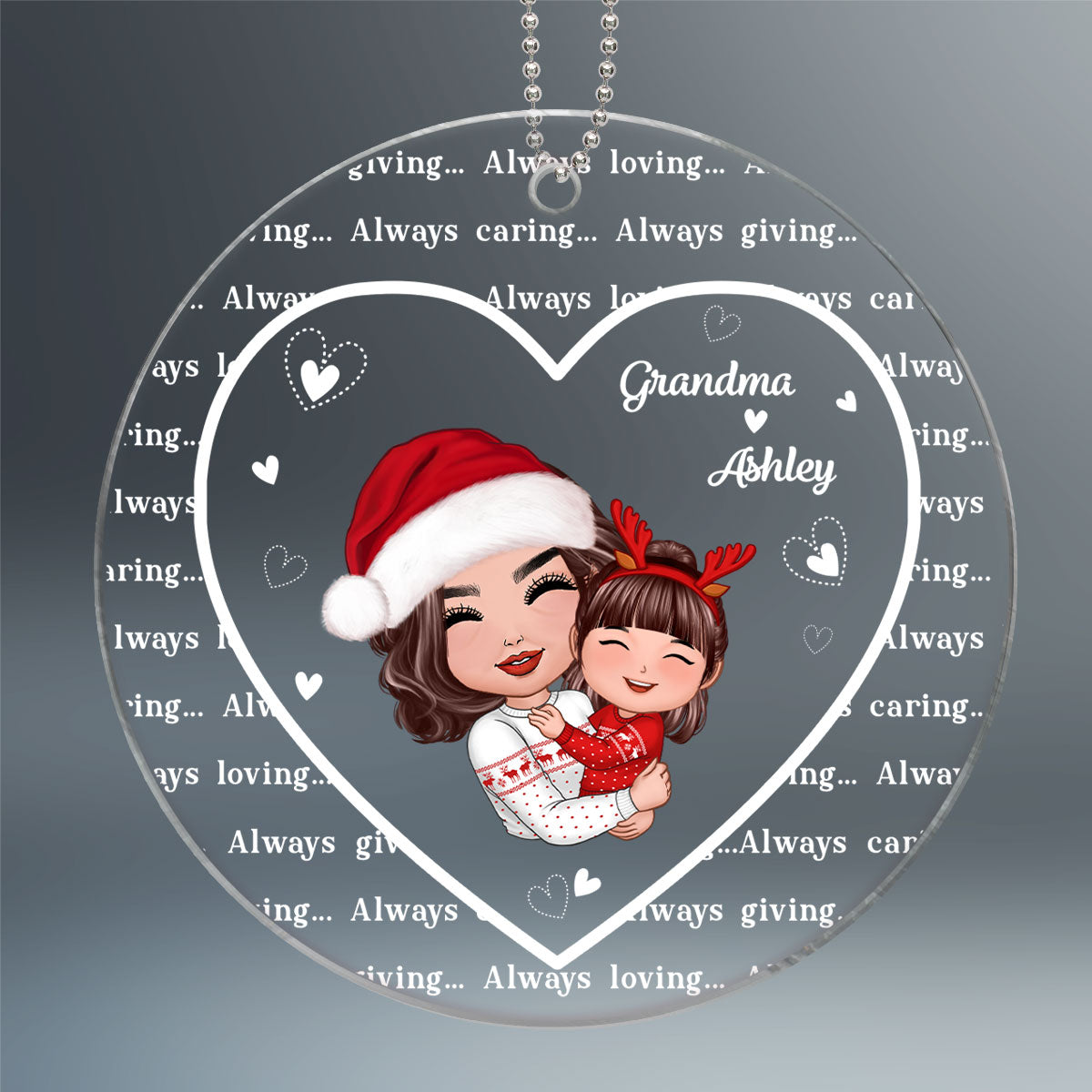 Always Caring Always Giving Grandma Always Loving Personalized Acrylic Ornament