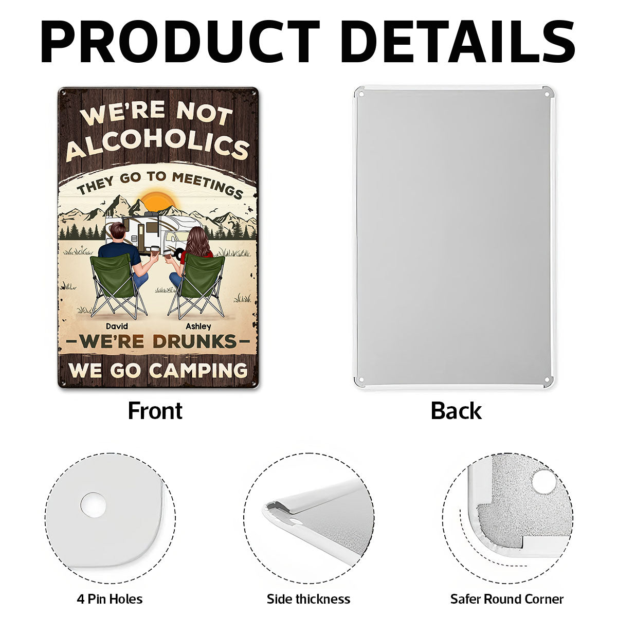 We're Not Alcoholic Camping Personalized Home Decor Metal Sign, House Warming Gift For Couple