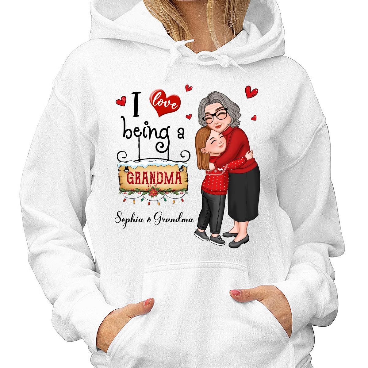 Love Being A Grandma Hugging Grandkid Personalized Hoodie Sweatshirt