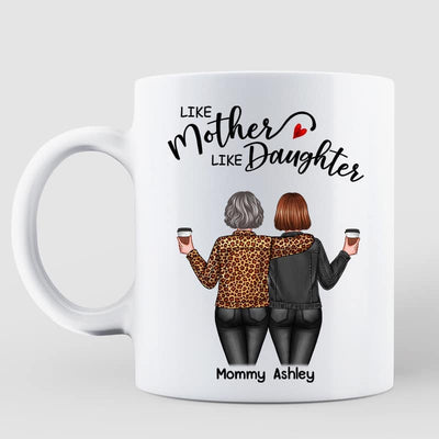 Back View Women Like Mother Like Daughters Personalized Mug