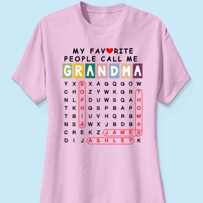 Favorite People Call Me Grandma Word Search Puzzle - Personalized Shirt - Heartfelt Gift For Grandma, Mom