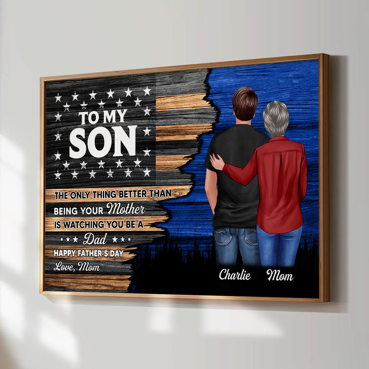 Half Flag To My Son From Mom Happy Father's Day Personalized Poster