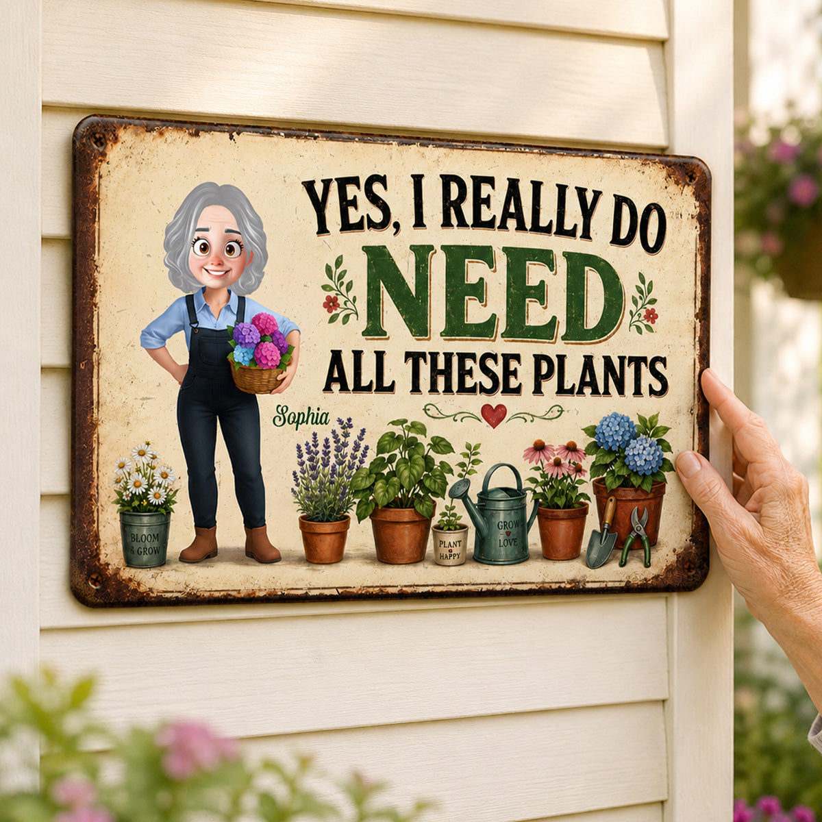 I Do Need All These Plants Gardening Girl - Personalized Garden Metal Sign - Home Garden Greenhouse Outdoor Decor