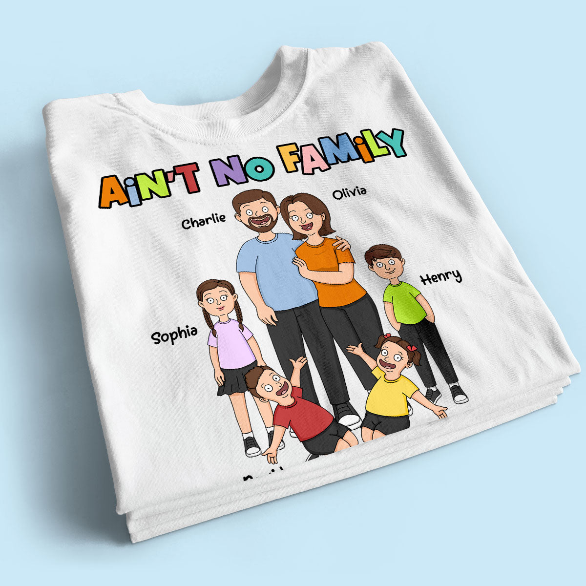 Funny Family I Got Personalized Shirt
