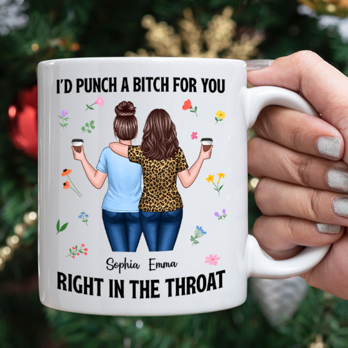 Back View Besties Walking I'd Punch A Bitch For You Personalized Mug, Funny Gift For Best Friends, BFF