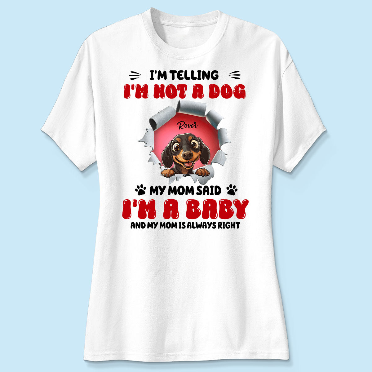 I'm Telling You I'm Not a Dog Funny Cartoon Peeking Dog Personalized Shirt, Gift for Dog Moms