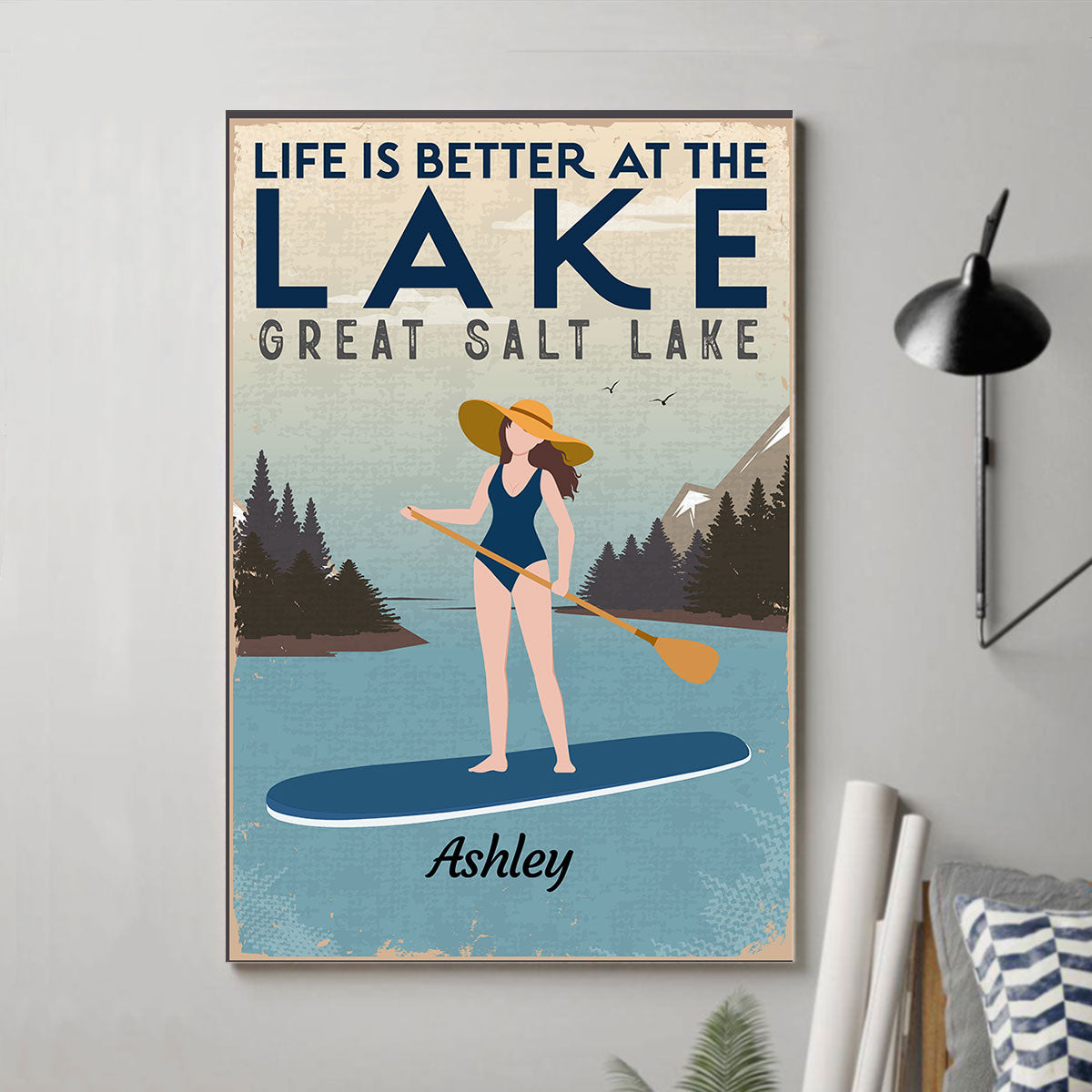 Life Is Better At The Lake Paddle Boarding Woman Man Lake House Decor Personalized Vertical Poster