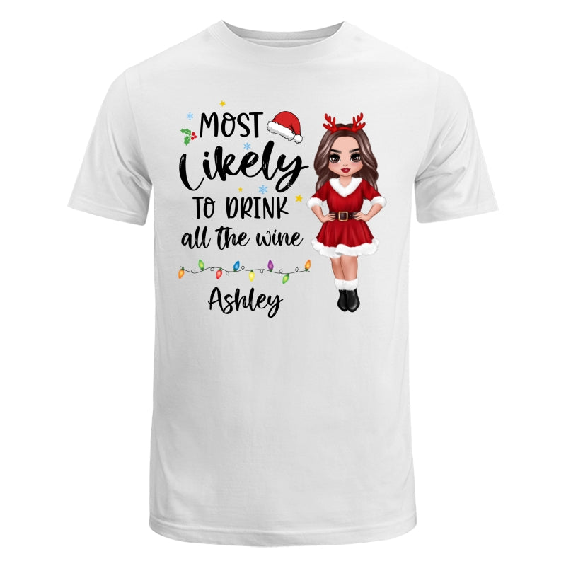 Most Likely Doll Family Christmas Quote Personalized Custom Christmas Matching Shirt, Family Shirt, Christmas Funny Shirt