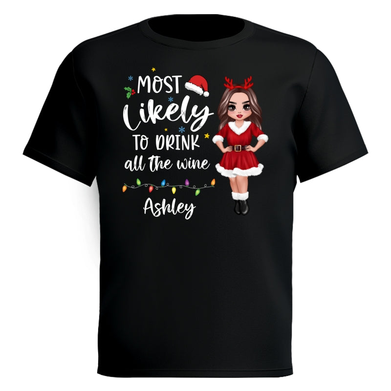 Most Likely Doll Family Christmas Quote Personalized Custom Christmas Matching Shirt, Family Shirt, Christmas Funny Shirt