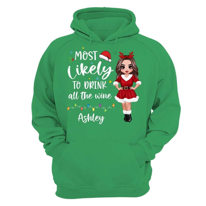 Most Likely Doll Family Christmas Quote Personalized Custom Christmas Matching Shirt, Family Shirt, Christmas Funny Shirt
