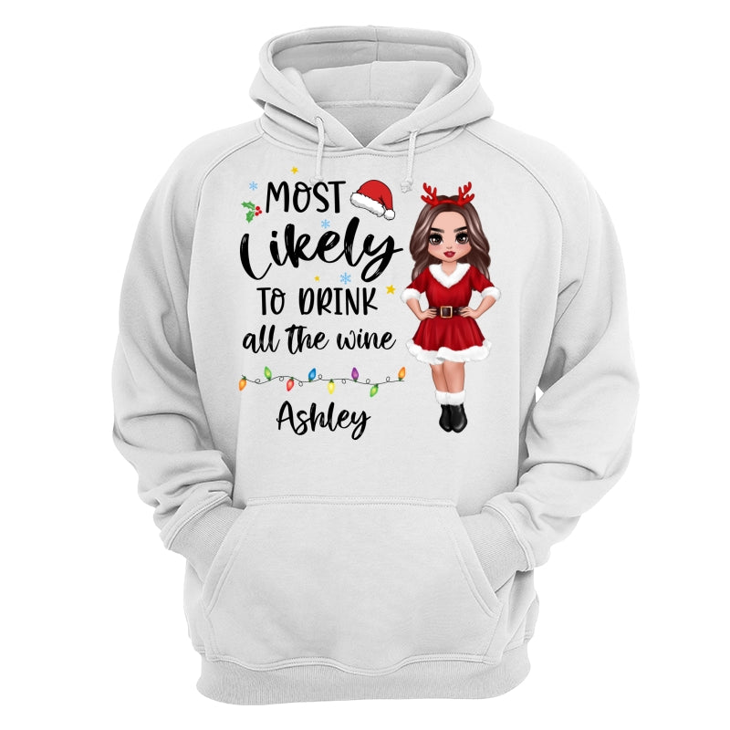 Most Likely Doll Family Christmas Quote Personalized Custom Christmas Matching Shirt, Family Shirt, Christmas Funny Shirt