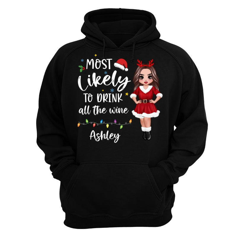 Most Likely Doll Family Christmas Quote Personalized Custom Christmas Matching Shirt, Family Shirt, Christmas Funny Shirt