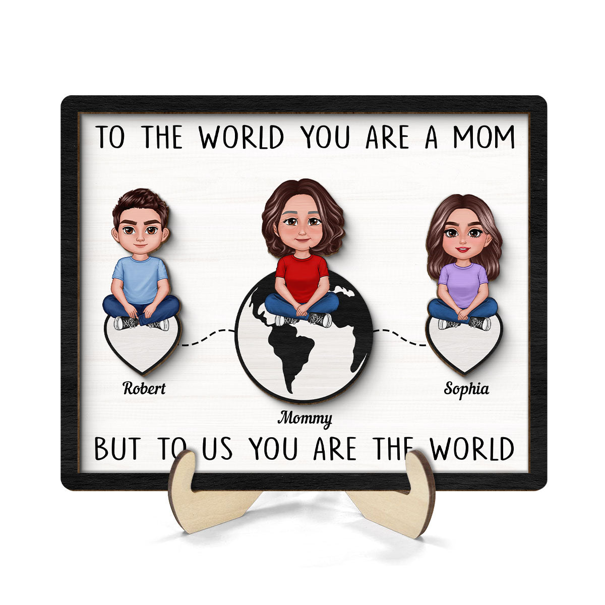 Grandma Mom You're The World Personalized 2-layer Wooden Plaque, Gift For Mom, For Grandma