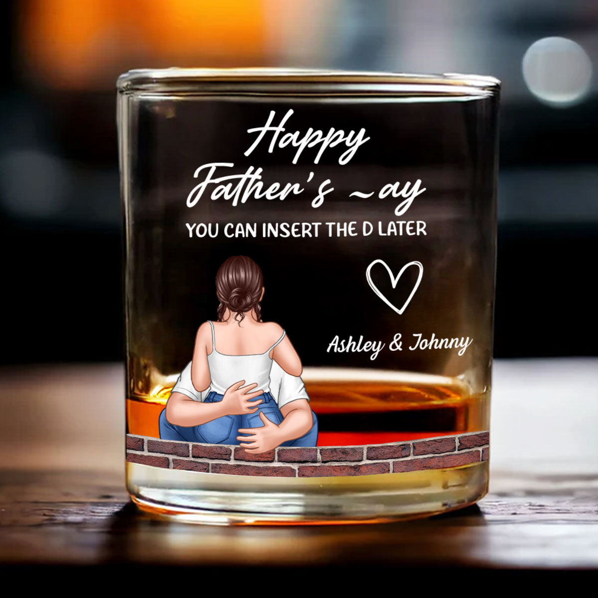 Happy Father's Day You Can Insert the D later Personalized Wine Glass, Funny Father's Day Gift for Husband, Gift for him