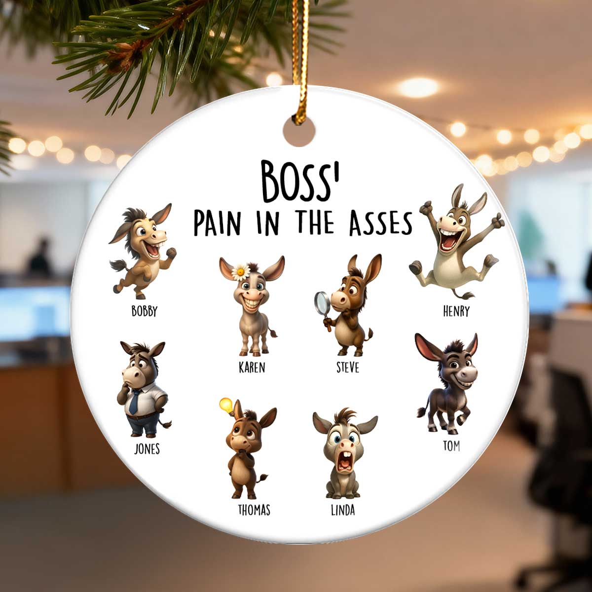 Boss Pain in the Asses, Funny Donkey Office Decoration - Personalized Ceramic Ornament - Custom Employee Gift Exchange, White Elephant Gift