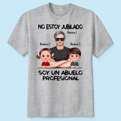 Retired Grandpa Spanish Abuelo Personalized Shirt
