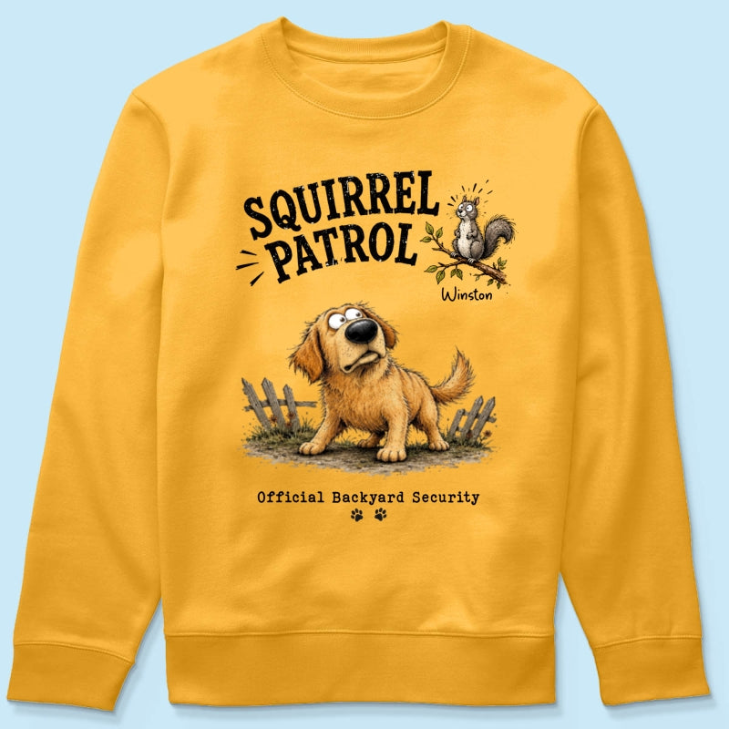 Squirrel Patrol Quirky Dog Portrait From Your Dog Photo - Personalized Shirt - Funny Gift For Dog Lover