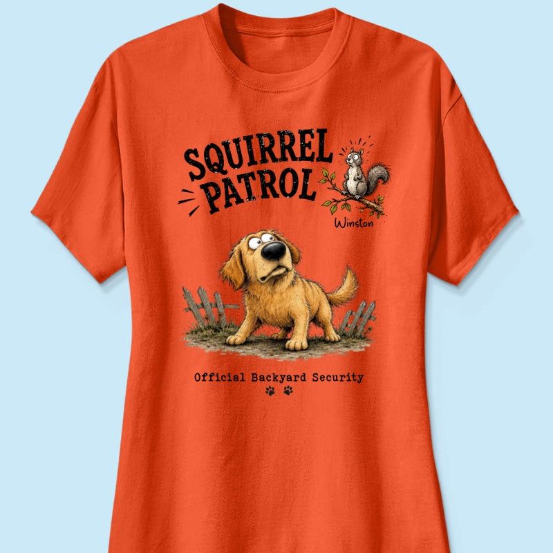 Squirrel Patrol Quirky Dog Portrait From Your Dog Photo - Personalized Shirt - Funny Gift For Dog Lover