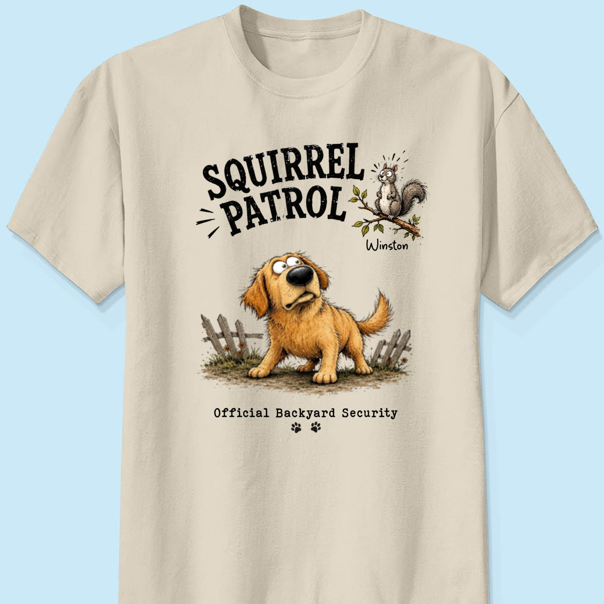Squirrel Patrol Quirky Dog Portrait From Your Dog Photo - Personalized Shirt - Funny Gift For Dog Lover
