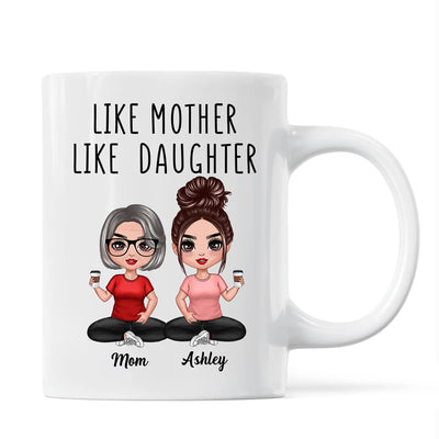 Like Mother Like Daughters Doll Mom And Daughters Sitting Gift For Mom Daughters Personalized Mug