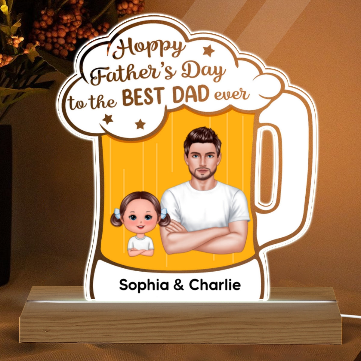 Hoppy Father‘s Day Best Dad Ever Beer Personalized Warm Acrylic Custom Shape LED Night Light