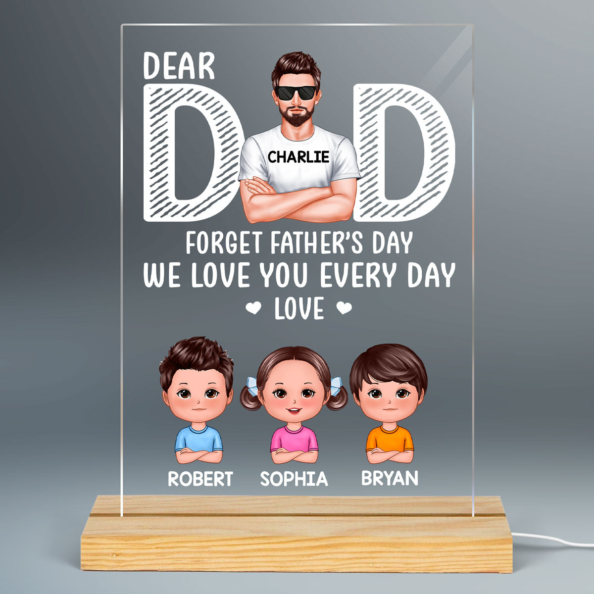 Dad Forget Father‘s Day We Love You Every Day Gift For Dad Personalized Rectangle LED Night Light