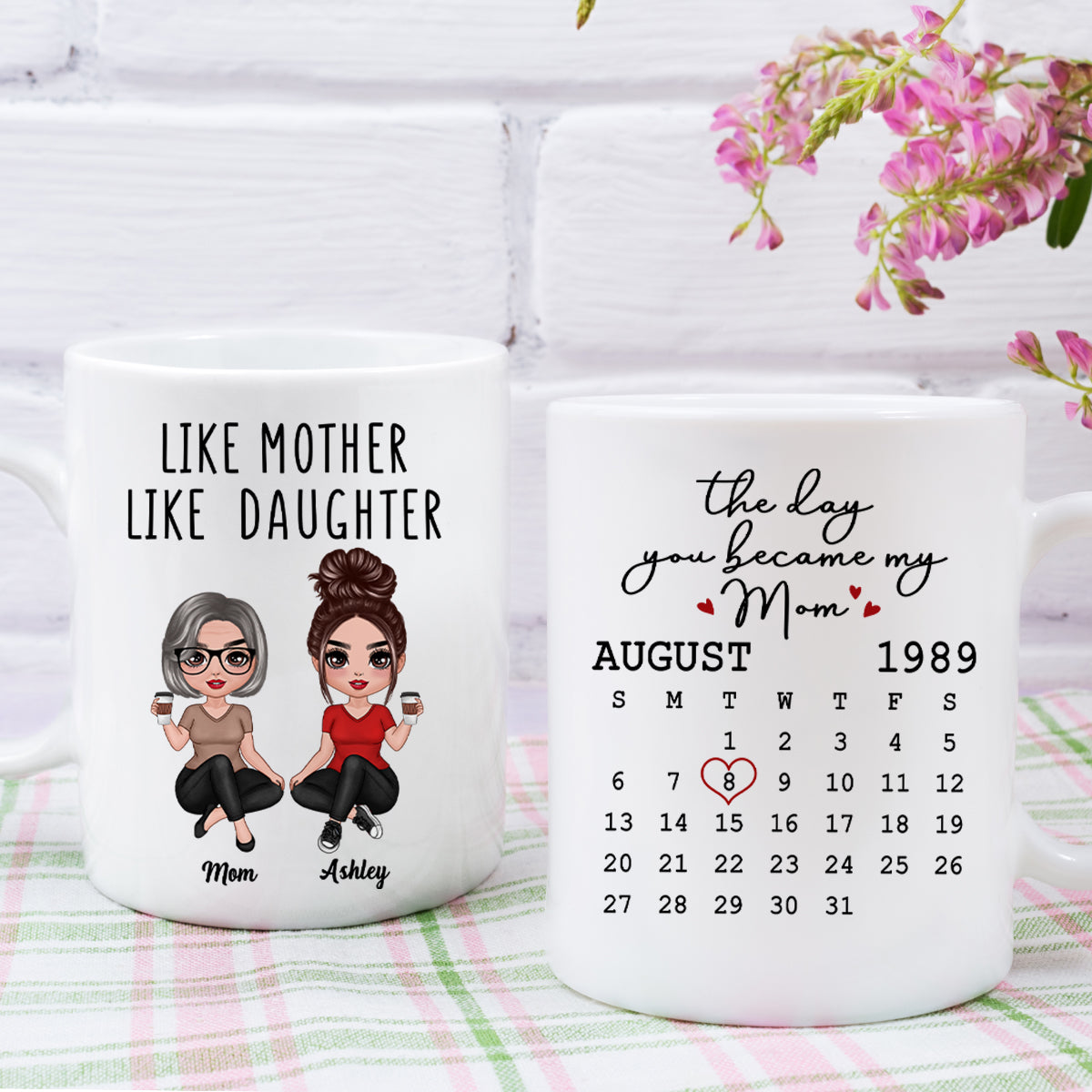 Doll Women Sitting Like Mother Like Daughter Calendar Mother‘s Day Gift Personalized Mug