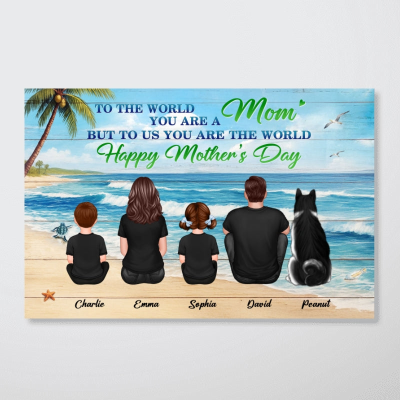 Beach Background Mom You are the World Personalized Poster