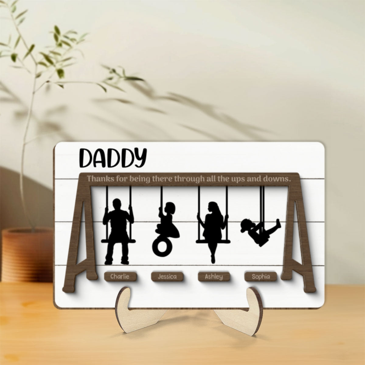 Thank You For Being There Through Up And Down 2-Layer Wooden Plaque, Gift, Father's Day Gift