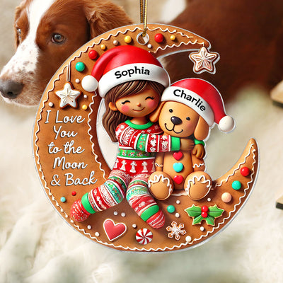 3D Effect Woman Girl And Dog I Love You To The Moon And The Back Personalized Acrylic Ornament, Christmas Gift For Dog Lovers